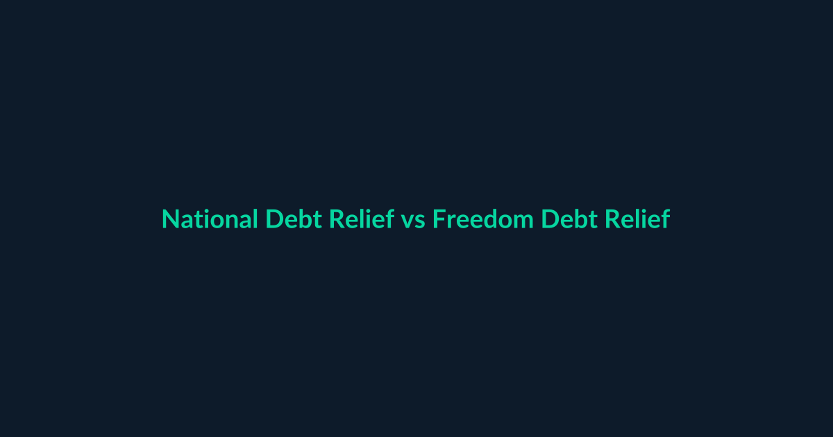 National Debt Relief vs Freedom Debt Relief (2026): Which Is Better?